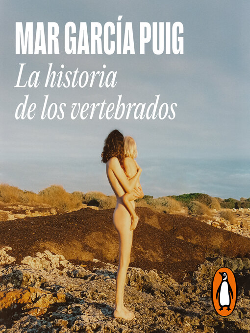 Title details for La historia de los vertebrados by Mar García Puig - Available